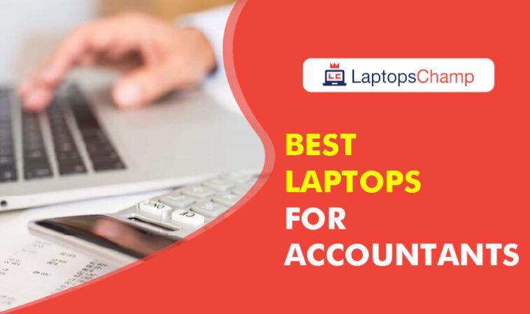 Best laptops for accountants