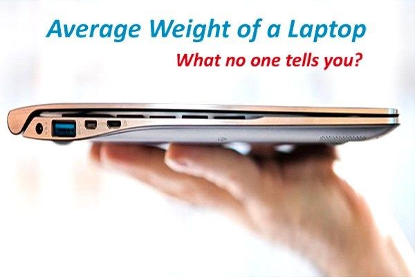 Average Weight of a Laptop