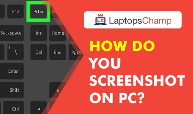 How Do You Screenshot On Pc?