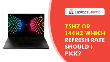 75hz or 144hz which refresh rate should I pick