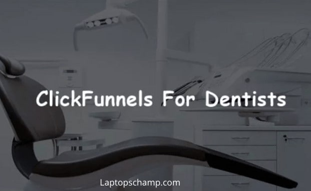 Clickfunnels For Dentist