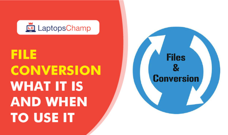 File conversion what it is and when to use it